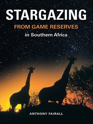 cover image of Stargazing from Game Reserves